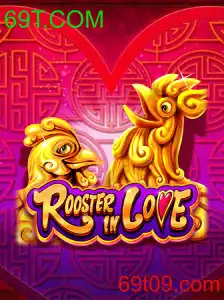 RoosterInLove